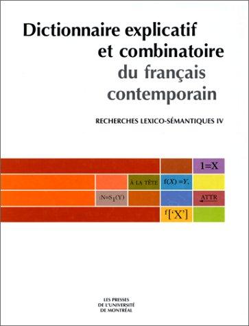 Cover for Dictionnaire explicatif et combinatoire du français contemporain 