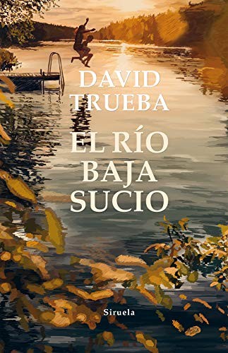 Cover for El río baja sucio