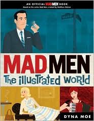 Cover for Mad Men: The Illustrated World