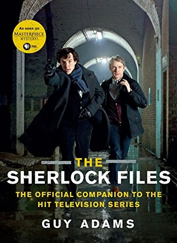 Cover for The Sherlock Files: The Official Companion to the Hit Television Series