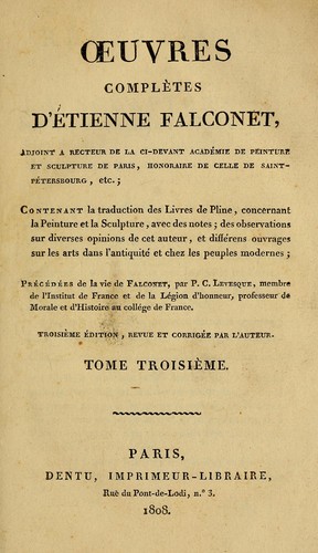 Cover for uvres complètes d'Étienne Falconet, adjoint a recteur de la ci-devant Académie de peinture et scuplture de Paris, honoraire de celle de Saint-Pétersbourg, etc