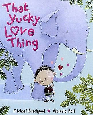 Cover for That Yucky Love Thing