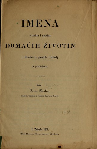 Cover for Imena vlastita i splosna domacih zivotin u Hrvatov a ponekle i Srbalj