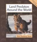 Cover for Land Predators Around the World (Animals in Order)