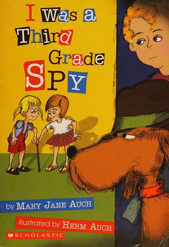 Cover for I Was a Third Grade Spy