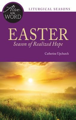 Cover for Easter, Season of Realized Hope