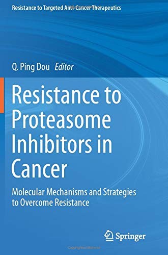 Cover for Resistance to Proteasome Inhibitors in Cancer