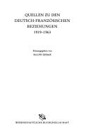 Cover for Quellen zu den deutsch-franz osischen Beziehungen 1919 - 1963