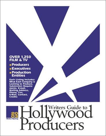 Cover for 2003 Writers Guide to Hollywood Producers