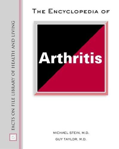Cover for The Encyclopedia of Arthritis (Facts on File Library of Health and Living)