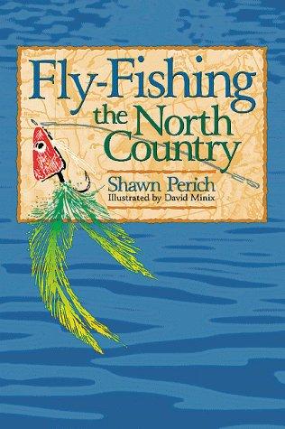 Cover for Fly-fishing the north country