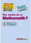 Cover for Wie stehst du in Mathematik? 3.Klasse