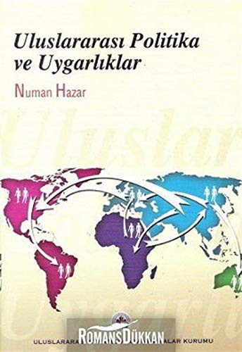 Cover for Uluslararasi Politika ve Uygarliklar