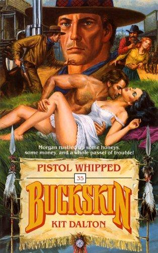 Cover for Pistol Whipped (Buckskin)