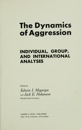 Cover for The dynamics of aggression