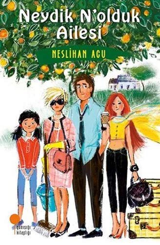 Cover for Neydik N’olduk Ailesi