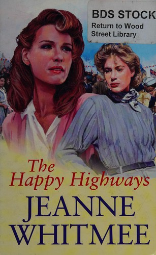 Cover for The Happy Highways