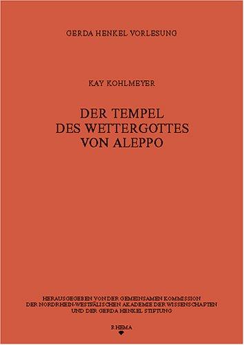 Cover for Der Tempel des Wettergottes von Aleppo