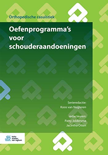 Cover for Oefenprogramma’s voor schouderaandoeningen