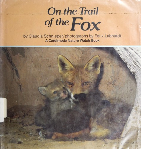 Cover for On the trail of the fox