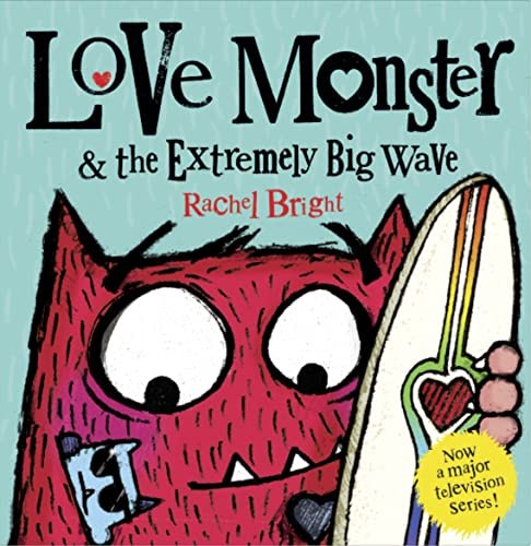 Cover for Love Monster and the Extremely Big Wave