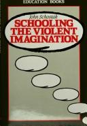 Cover for Schooling the violent imagination