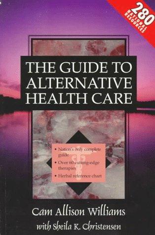 Cover for The guide to alternative health care