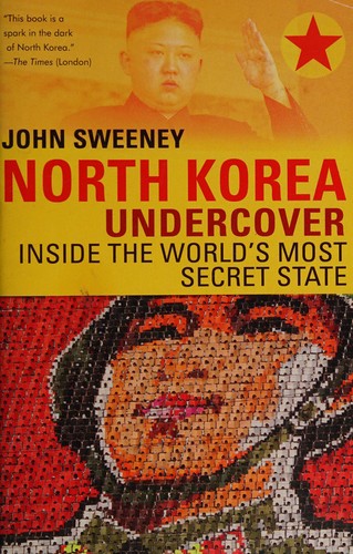 Cover for North Korea undercover