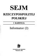 Cover for Sejm Rzeczypospolitej Polskiej: I kadencja 