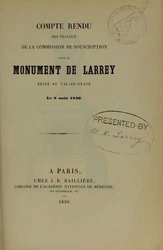 Cover for Compte rendu des travaux de la Commission de souscription pour le monument de Larrey, ©♭rig©♭ au Val-de-Gr©Øce, le 8 ao© t 1850
