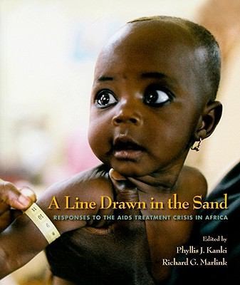 Cover for A Line Drawn In The Sand Responses To The Aids Treatment Crisis In Africa