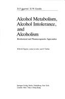 Cover for Alcohol metabolism, alcohol intolerance, and alcoholism