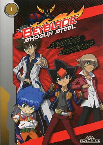 Cover for Beyblade shogun steel tome 1 le système synchrome