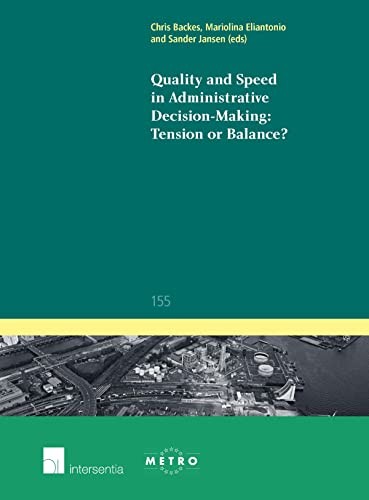 Cover for Quality and Speed in Administrative Decision-Making