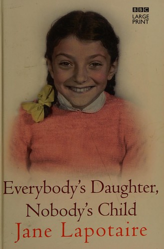 Cover for Everybody's daughter, nobody's child