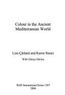 Cover for Colour in the ancient Mediterranean world