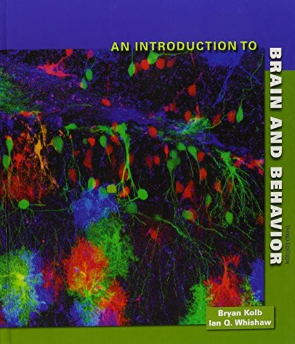 Cover for An Introduction to Brain and Behavior & Improving the Mind and Brain