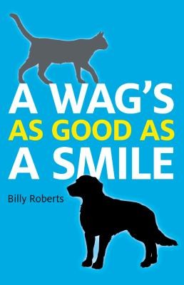 Cover for A Wags As Good As A Smile