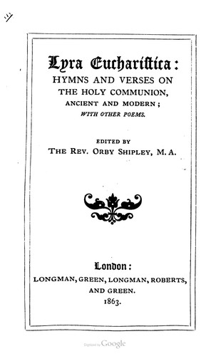 Cover for Lyra eucharistica: hymns and verses on the holy communion, ancient and modern