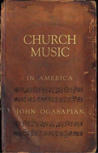 Cover for Church Music in America, 1620-2000