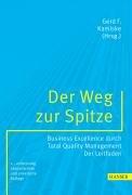 Cover for Der Weg zur Spitze. Business Excellence durch Total Quality Management.
