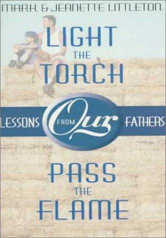 Cover for Light the torch, pass the flame