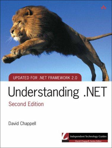 Cover for Understanding .NET (2nd Edition) (Independent Technology Guides)