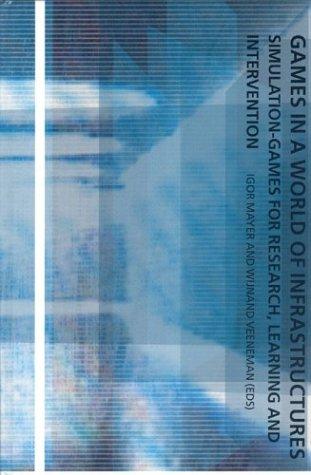 Cover for Games in a World of Infrastructures