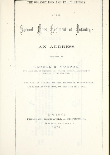 Cover for The organization and early history of the Second Mass. regiment of infantry