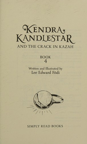 Cover for Kendra Kandlestar and the Crack in Kazah