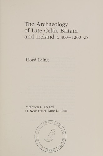 Cover for The archaeology of late Celtic Britain and Ireland, c. 400-1200 AD