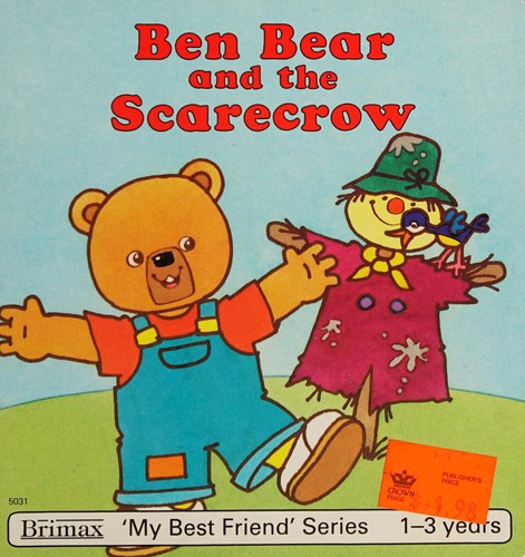 Cover for Ben bear and the scarecrow.