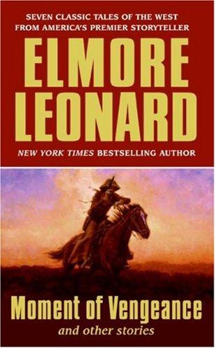 Cover for Moment of Vengeance and Other Stories