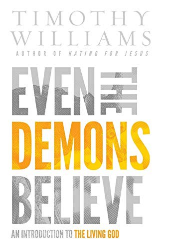 Cover for Even the Demons Believe